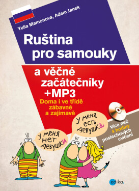 Ruština pro samouky a věčné začátečníky + mp3 - Yulia Mamonova, Adam Janek