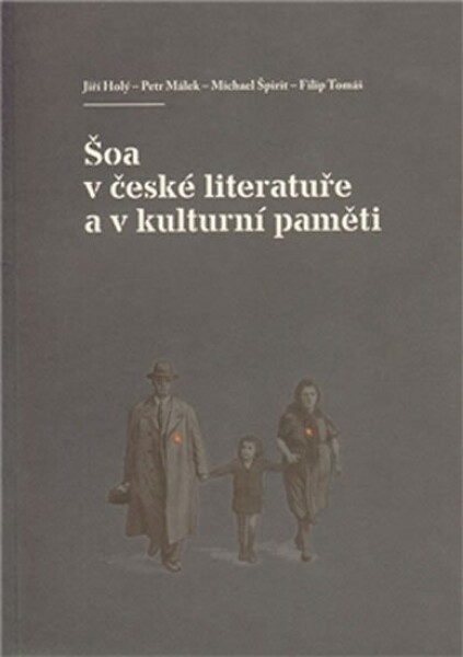 Šoa české literatuře kulturní paměti