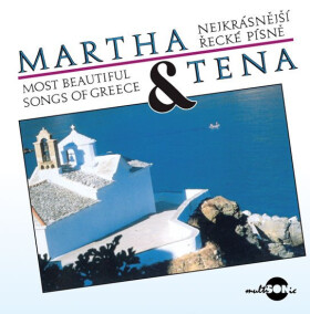 Martha Tena Nejkrásnější řecké písně Tena Martha