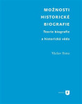Možnosti historické biografie Václav Sixta