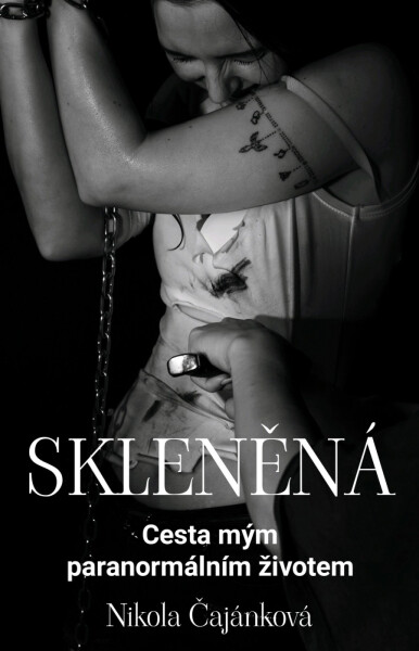 Skleněná - Nikola Čajánková