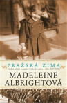 Pražská zima - Madeleine Albrightová