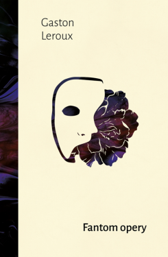 Fantom opery - Gaston Leroux