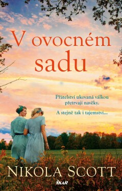 V ovocném sadu (e-kniha) - Nikola Scott