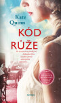 Kód růže - Kate Quinn - e-kniha