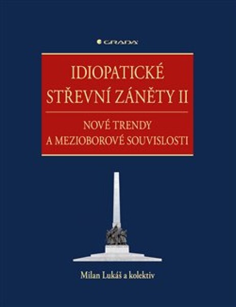 Idiopatické střevní záněty II