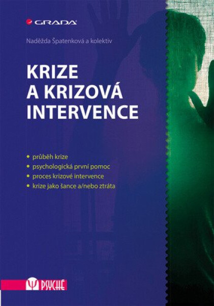 Krize a krizová intervence (poškozené) - Naděžda Špatenková