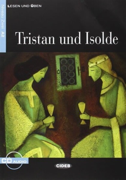 Tristan Und Isolde + CD - J. Tschiesche