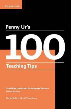 Penny Ur´s 100 Teaching Tips - Penny Ur